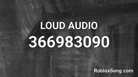 sound id roblox|loudest roblox sound id.